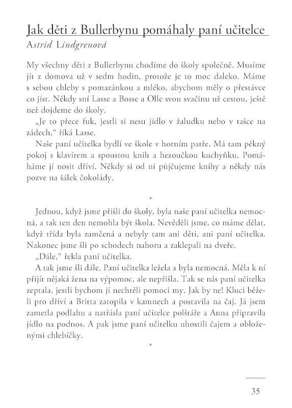 Astrid Lindgrenová – Jak děti z Bullerbynu pomáhaly paní učitelce