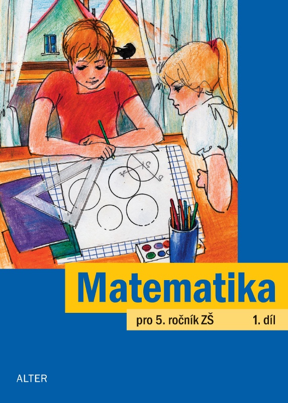 MATEMATIKA pro 5. ročník, 1. díl