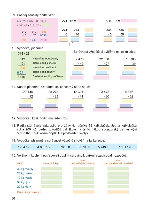 Písemné násobení dvojciferným činitelem Písemné násobení dvojciferným činitelem