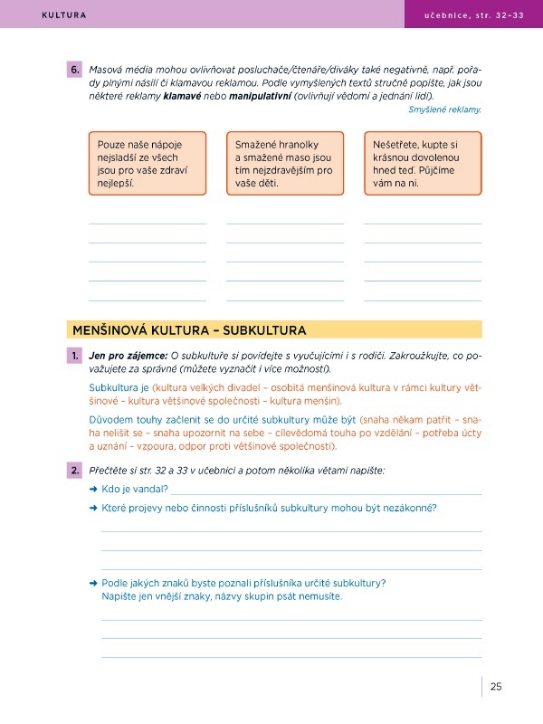Menšinová kultura – subkultura Menšinová kultura – subkultura