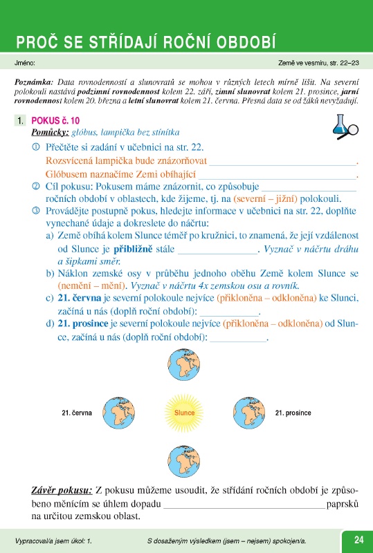 Proč se střídají roční období Proč se střídají roční období