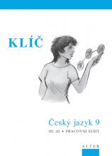 KLÍČ k Českému jazyku 9 - III. díl