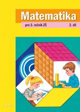 MATEMATIKA pro 3. ročník, 2. díl