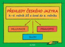 PŘEHLEDY ČESKÉHO JAZYKA 3.-5. ročník a úvod do 6. ročníku