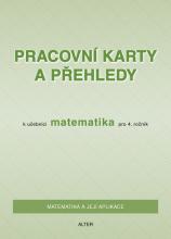 Pracovní karty a přehledy k Matematice pro 4. ročník